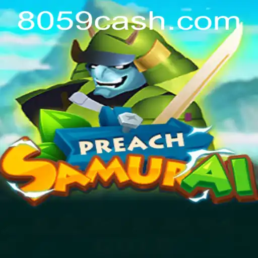 PreachSamurai: Explorando o Mundo do Jogo Inovador no Universo 8059.COM